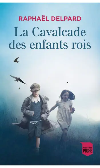 La cavalcade des enfants rois ( Delpard