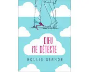 Dieu me déteste ( Hollis Seamon )
