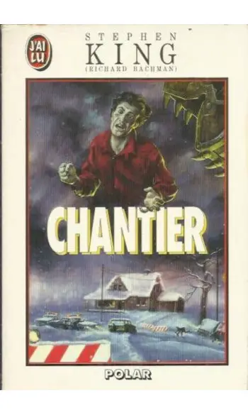 Chantier ( Stephen King )