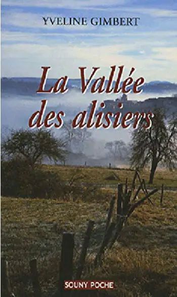 La vallée des alisiers ( Y Gimbert )