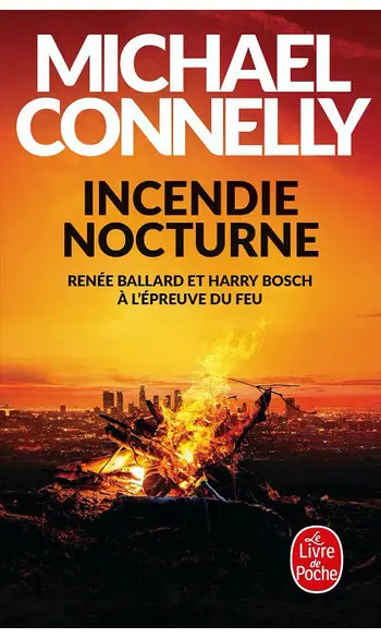 Incendie nocturne ( Michael Connelly )