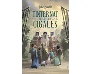 L'internat de l'île aux cigales