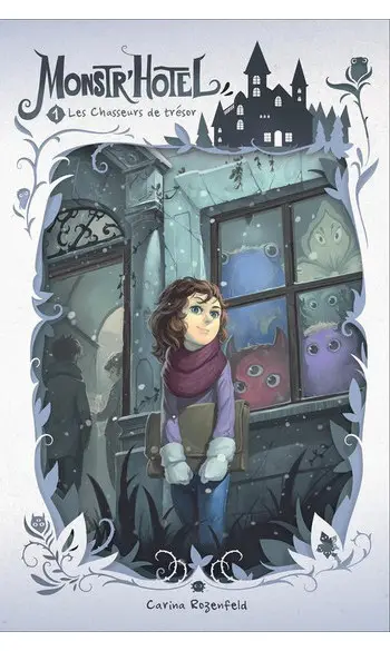 Monstr'Hôtel - Tome 1 : Les Chasseurs de