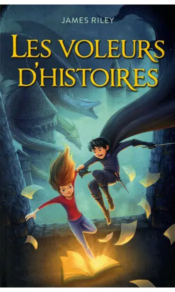 Les Voleurs d'histoires ( James Riley )