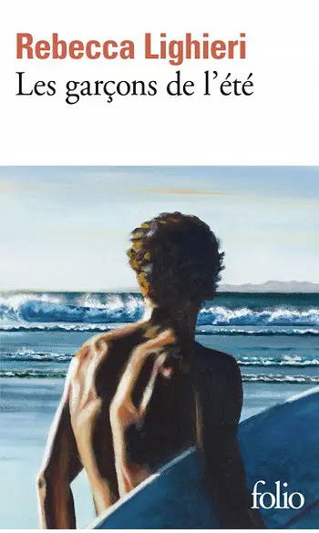 Les garçons de l'été ( Rebecca Lighieri