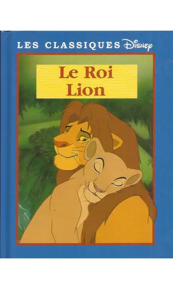 Le Roi Lion ( Walt Disney )