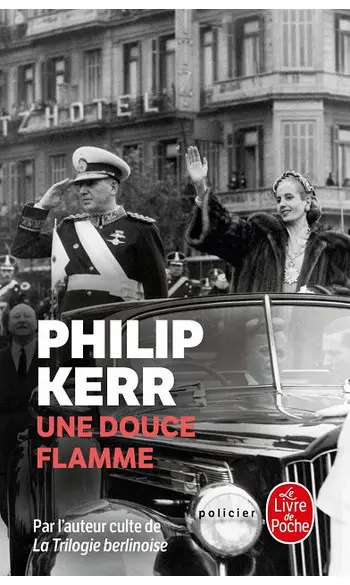 Une douce flamme ( Philip Kerr )
