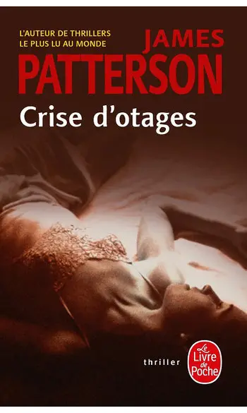 Crise d'otages ( James Patterson )