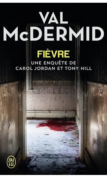 Fièvre ( Val McDermid )
