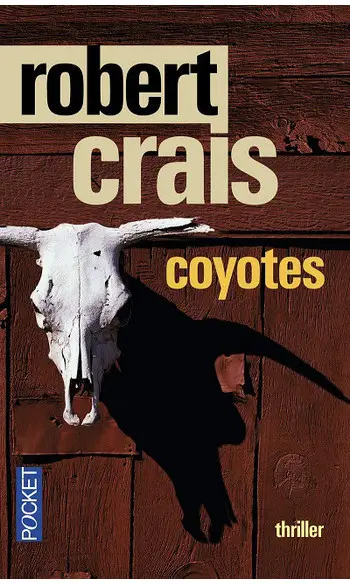 Coyotes ( Robert Crais )