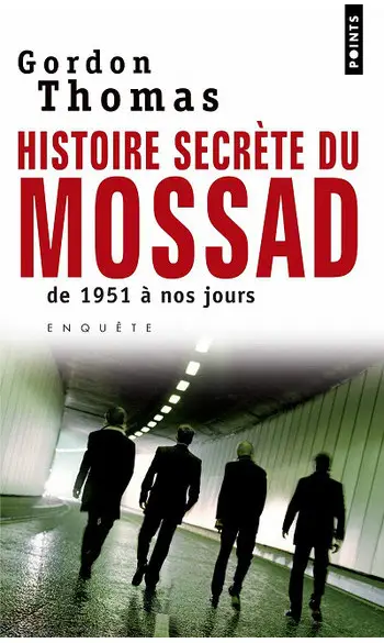 Histoire secrète du Mossad