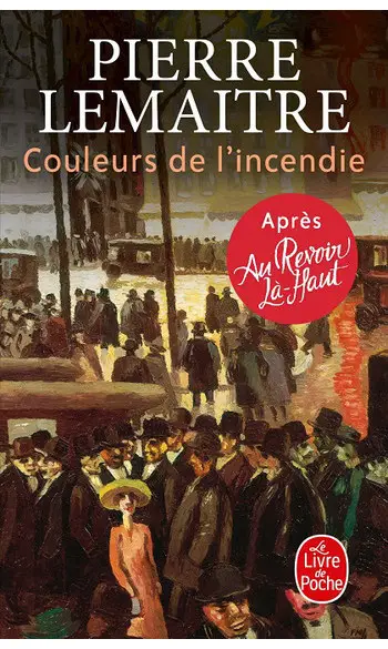 Couleurs de l'incendie ( Pierre Lemaitre