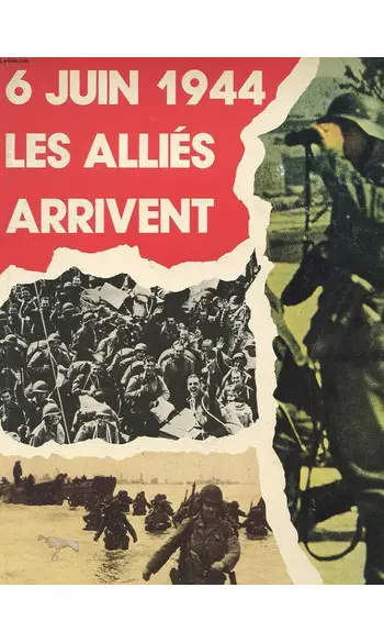 6 juin 1944 - les allies arrivent ( CELI