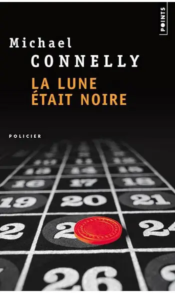 La Lune était noire ( Michaël Connelly )