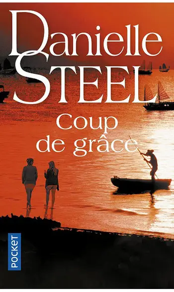 Coup de grâce ( Danielle Steel )