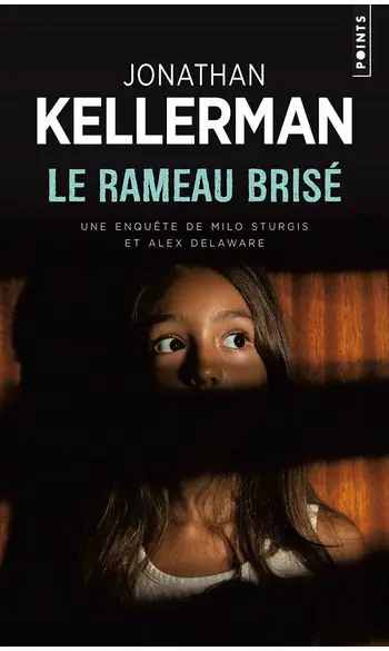 Le Rameau brisé ( Jonathan Kellerman )