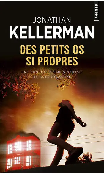 Des petits os si propres ( J Kellerman