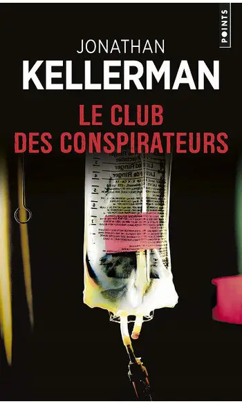 Le Club des conspirateurs ( Kellerman )