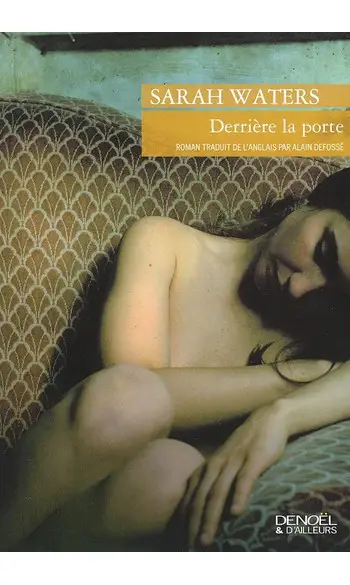 Derrière la porte ( Sarah Waters )