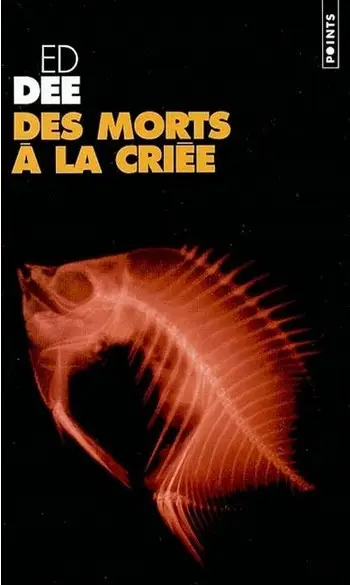 Des morts à la criée ( Ed Dee )