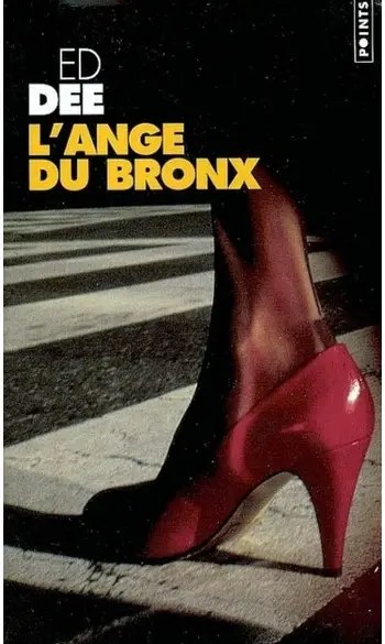 L'Ange du Bronx ( Ed Dee )