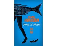 Queue de poisson ( Carl Hiaasen )