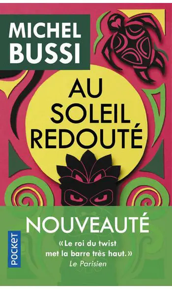 Au Soleil redouté ( Michel Bussi )