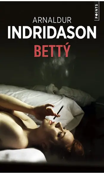 Betty ( Arnaldur Indridason )