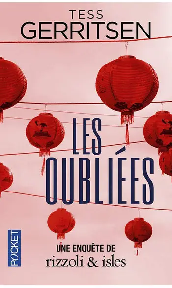 Les Oubliées ( Tess Gerritsen )