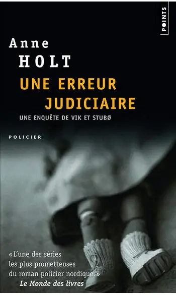 Une erreur judiciaire ( Anne Holt )