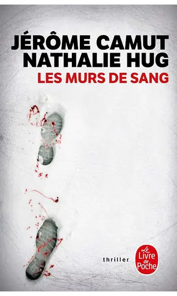 Les Murs de sang ( Nathalie Hug )