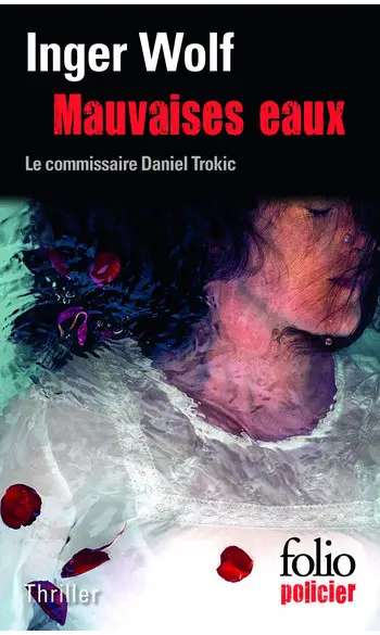 Mauvaises eaux ( Inger Wolf )