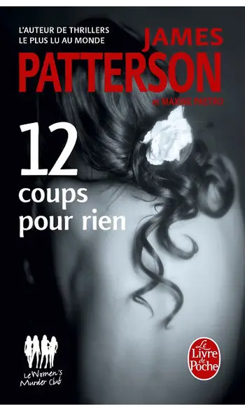 12 coups pour rien ( James Patterson )