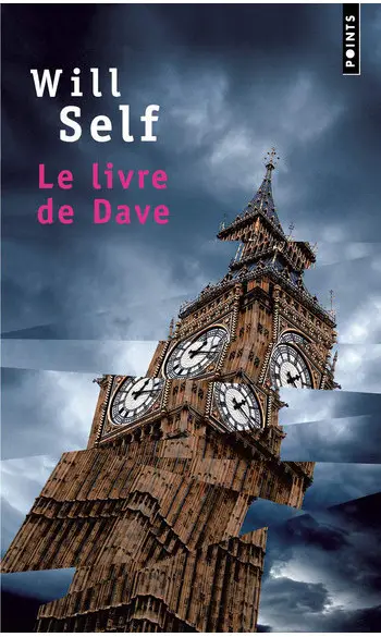 Le Livre de Dave ( Will Self )