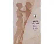 Lignes de faille ( Nancy Huston )