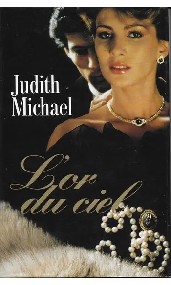 L'or du ciel ( Judith Michael )
