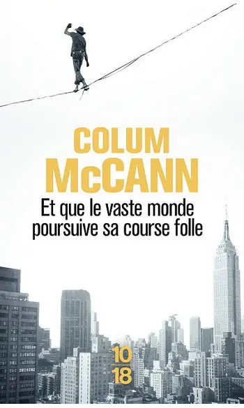 Et que le vaste monde poursuive sa cours