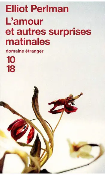 L'amour et autres surprises matinales