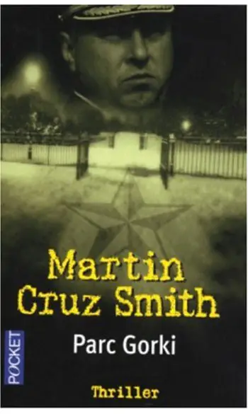 Parc Gorki ( Martin Cruz Smith )