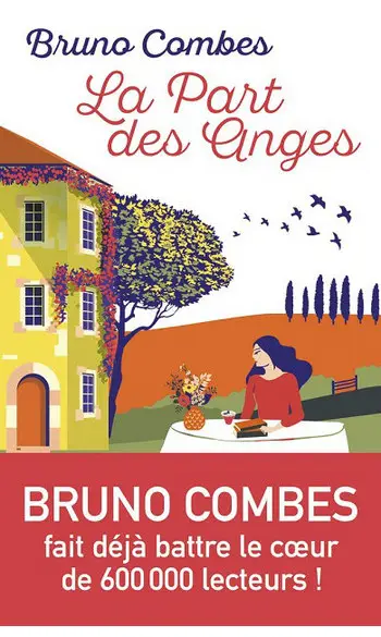 La Part des Anges ( Bruno Combes )