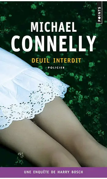 Deuil interdit ( Michael Connelly )