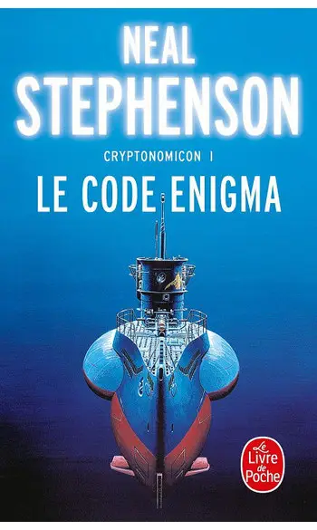 Le Code Enigma (Cryptonomicon, Tome 1)
