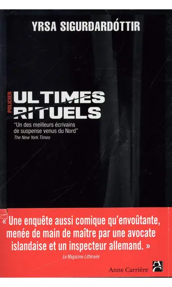 Ultimes Rituels ( Yrsa Sigurdardottir )