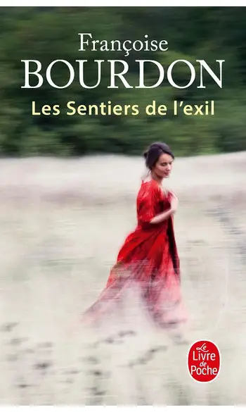 Les Sentiers de l'exil ( F Bourdon )