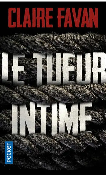 Le Tueur intime ( Claire Favan )