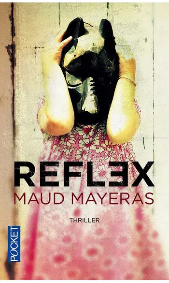 Reflex ( Maud Mayeras )