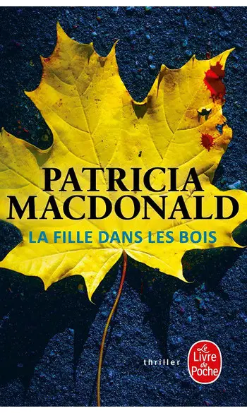 La Fille dans les bois ( P MacDonald )