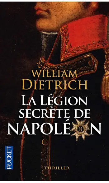 La Légion secrète de Napoléon