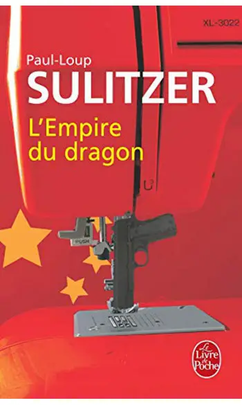 L'Empire du dragon ( Paul-Loup Sulitzer