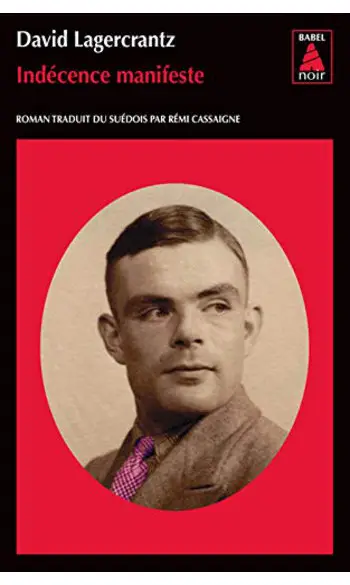 Indécence manifeste ( David Lagercrantz